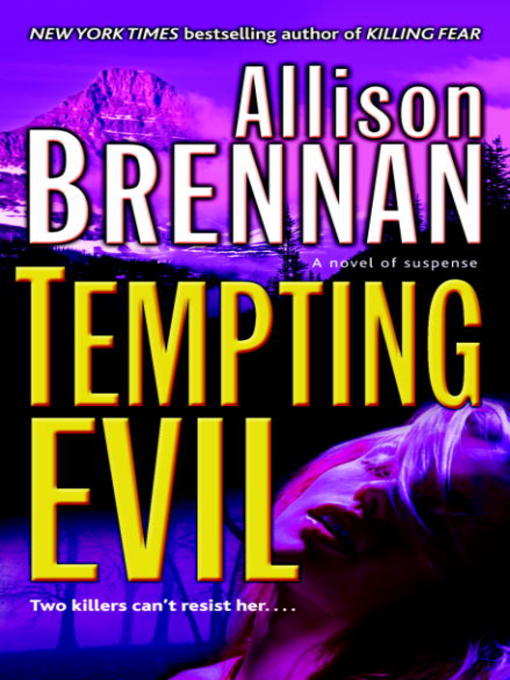 Title details for Tempting Evil by Allison Brennan - Wait list